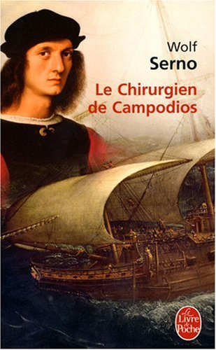 Le chirurgien de Campodios