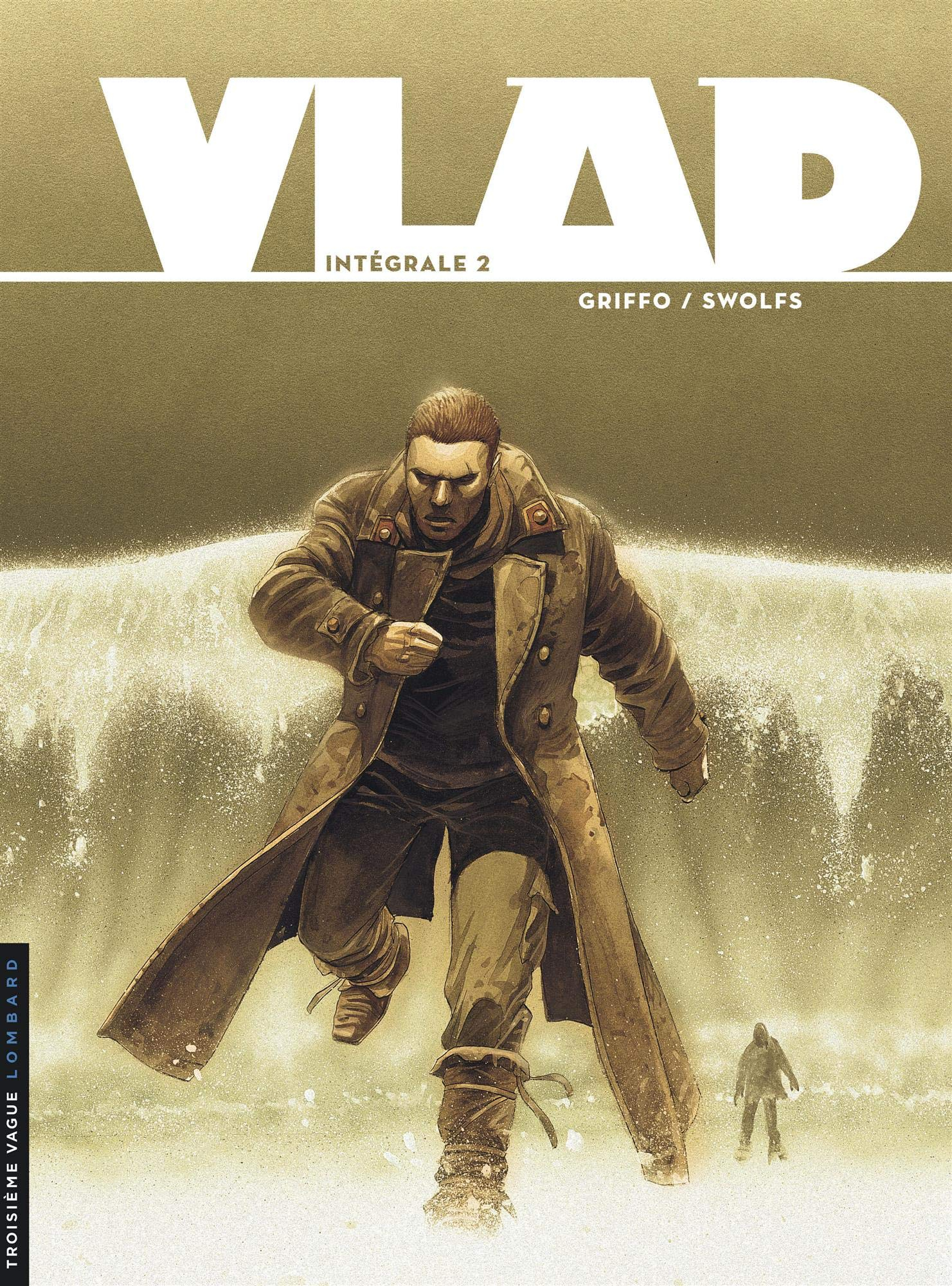 Vlad : intégrale. Vol. 2