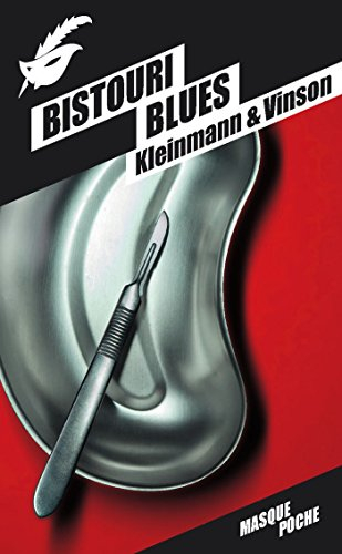 Bistouri blues
