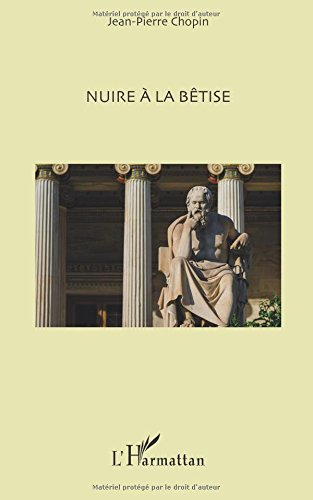 Nuire à la bêtise