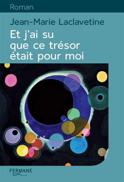 Et j'ai su que ce trésor était pour moi