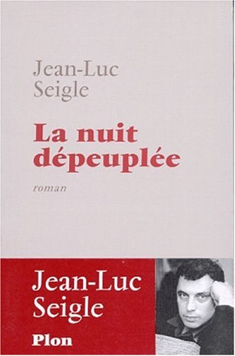 La nuit dépeuplée
