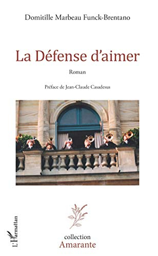 La défense d'aimer