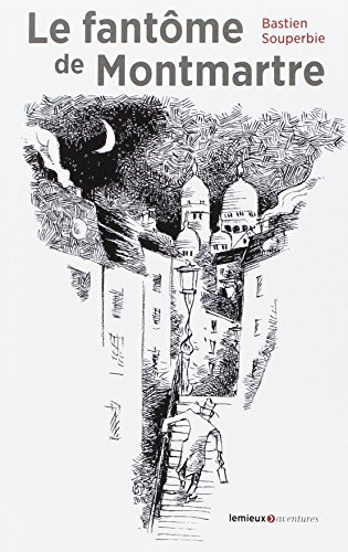 Le fantôme de Montmartre