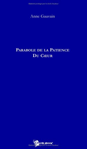 parabole de la patience du coeur