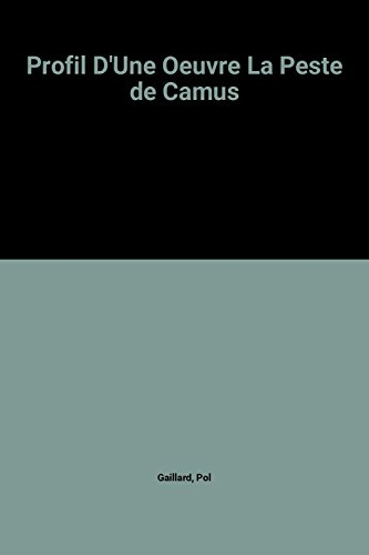 profil d'une oeuvre la peste de camus
