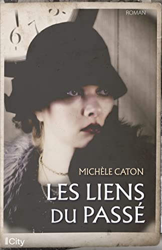 Les liens du passé