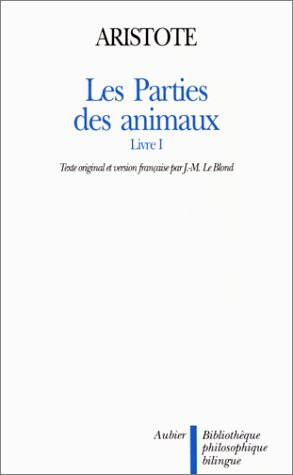 Le Livre premier du traité sur les parties des animaux