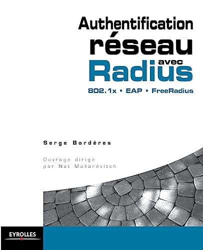 Authentification réseau avec Radius : 802.1x, EAP, FreeRadius