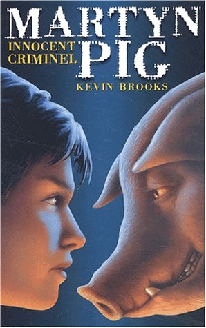 Martyn Pig, innocent criminel