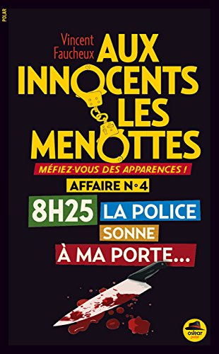 8h25, la police sonne a ma porte.