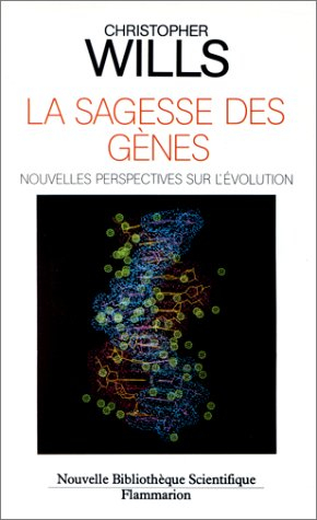 La Sagesse des gènes : nouvelles perspectives sur l'évolution
