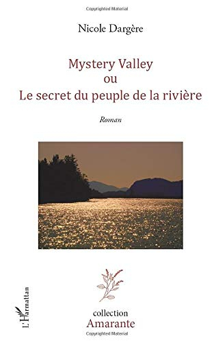 Mystery valley ou Le secret du peuple de la rivière