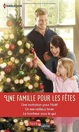 Une famille pour les fêtes