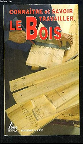 Le bois