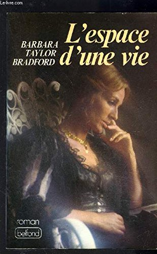 L'espace d'une vie