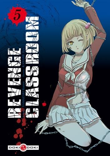 Revenge classroom. Vol. 5