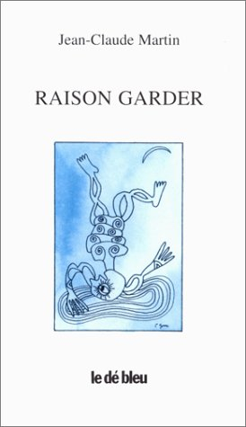 Raison garder
