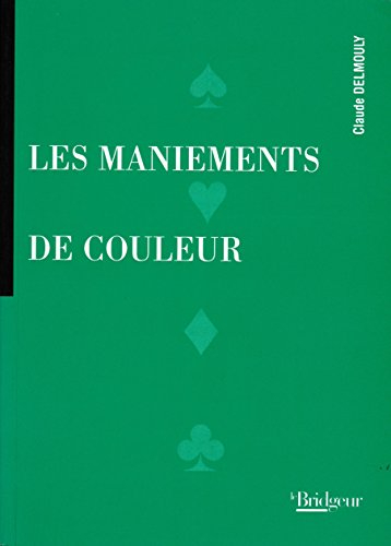 Les maniements de couleur