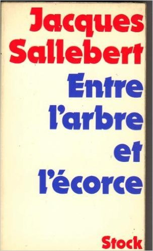 entre l'arbre et l'ecorce