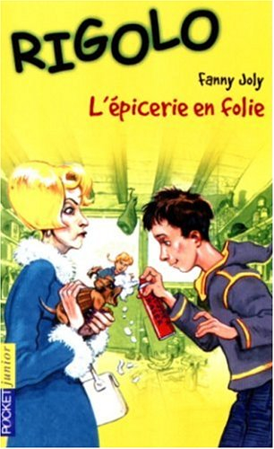 L'épicerie en folie