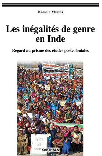 Les inégalités de genre en Inde : regard au prisme des études féministes coloniales