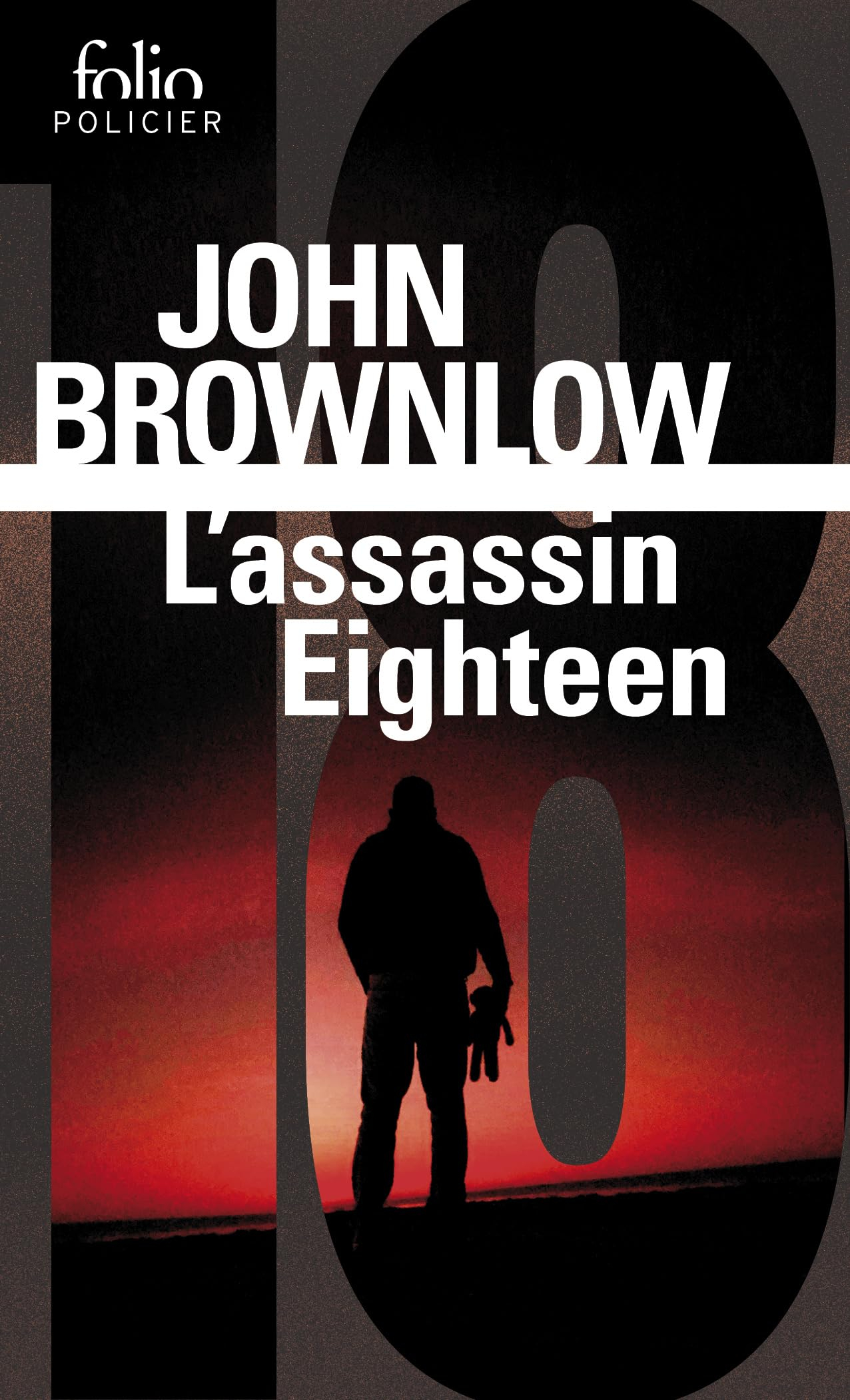 L'assassin Eighteen : thriller