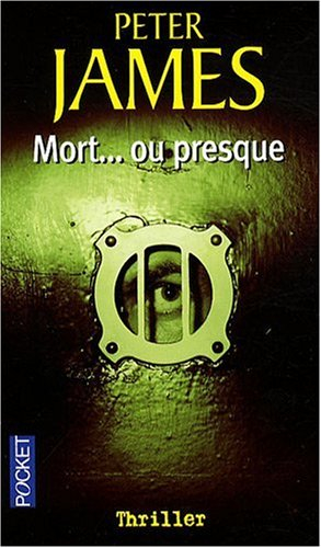 Mort... ou presque