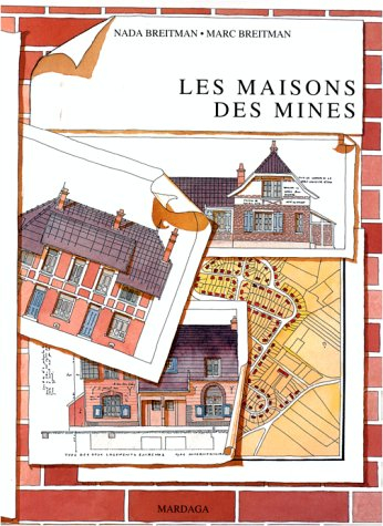 Les maisons des mines
