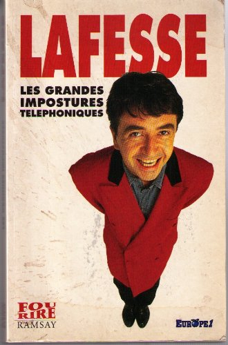 Les Grandes impostures téléphoniques