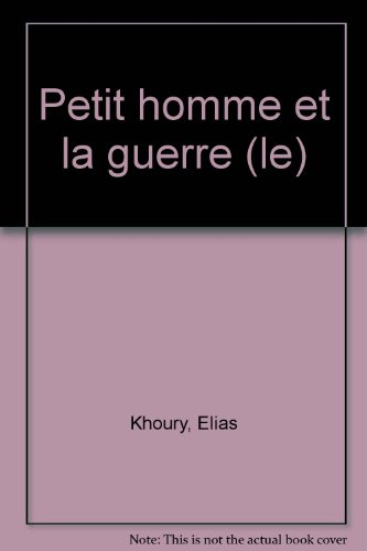 Le petit homme et la guerre : le voyage du petit Gandhi