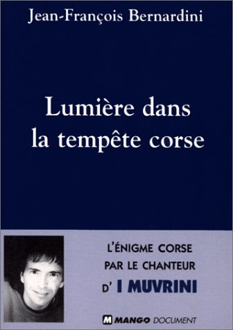 Lumière dans la tempête corse