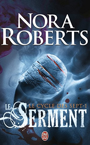 Le cycle des sept. Vol. 1. Le serment
