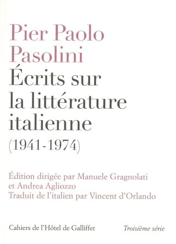 Ecrits sur la littérature italienne : 1941-1974