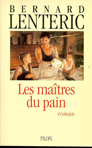 les maitres du pain