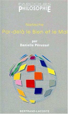 Nietzsche, Par-delà le bien et le mal