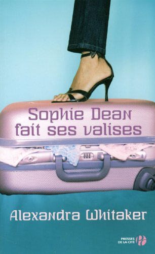 Sophie Dean fait ses valises