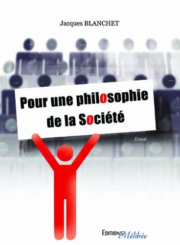 pour une philosophie de la société