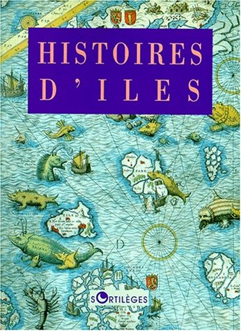 Histoires d'îles : anthologie