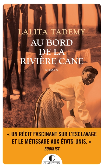 Au bord de la rivière Cane
