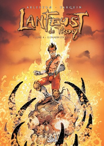 Lanfeust de Troy. Vol. 4. Le paladin d'Eckmül