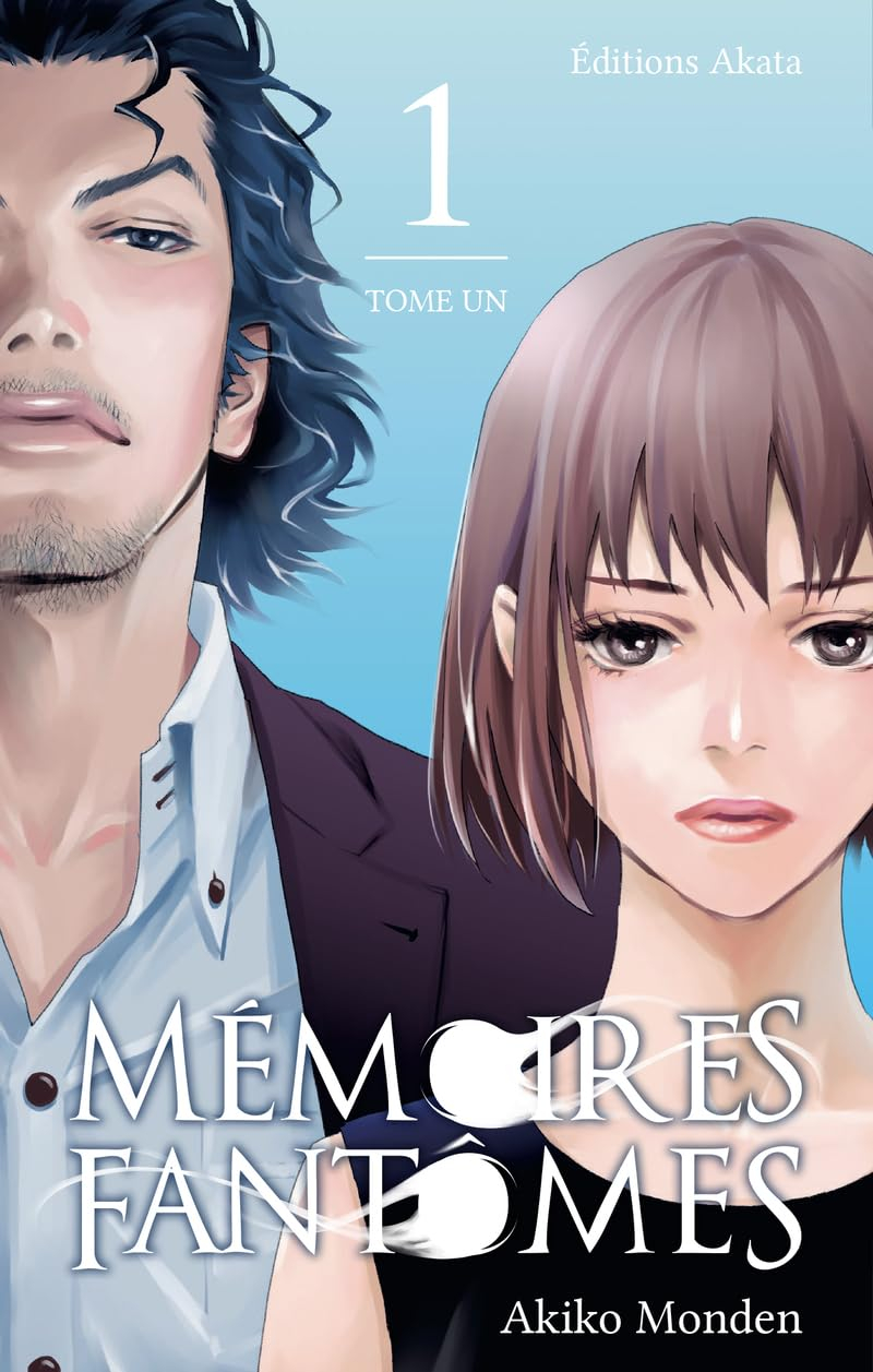 Mémoires fantômes. Vol. 1