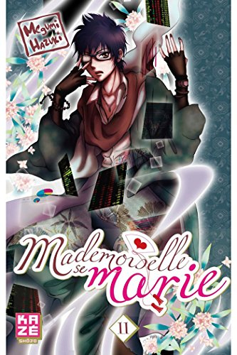 Mademoiselle se marie. Vol. 11