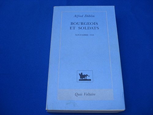 Novembre 1918 : une révolution allemande. Bourgeois et soldats