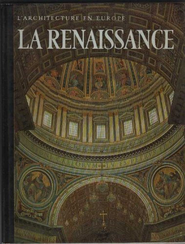 l'architecture en europe la renaissance du gothique tardif au maniérisme