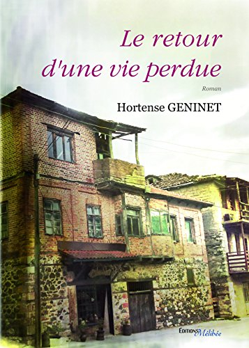 Le Retour d'une Vie Perdue
