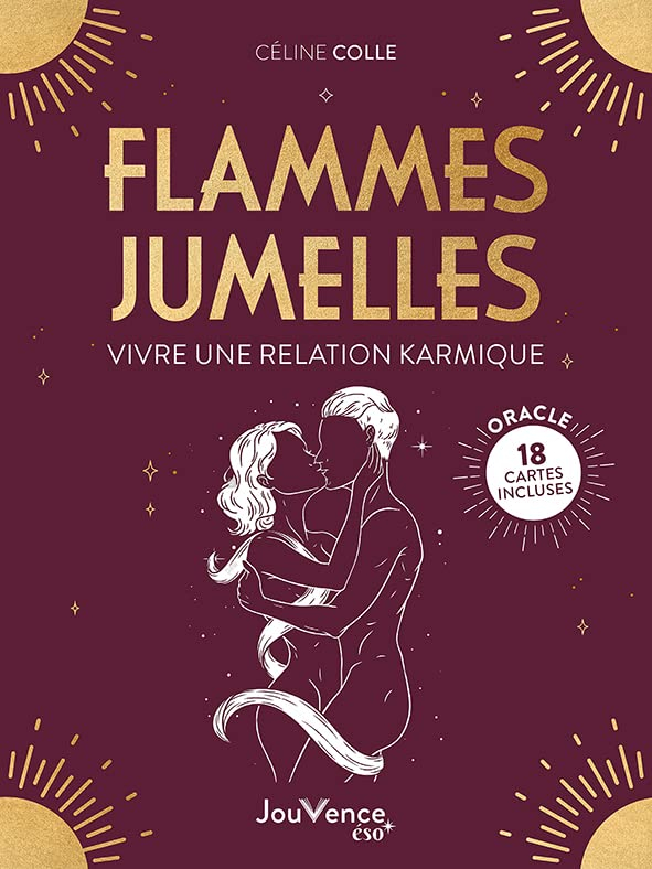 Flammes jumelles : vivre une relation karmique initiatique