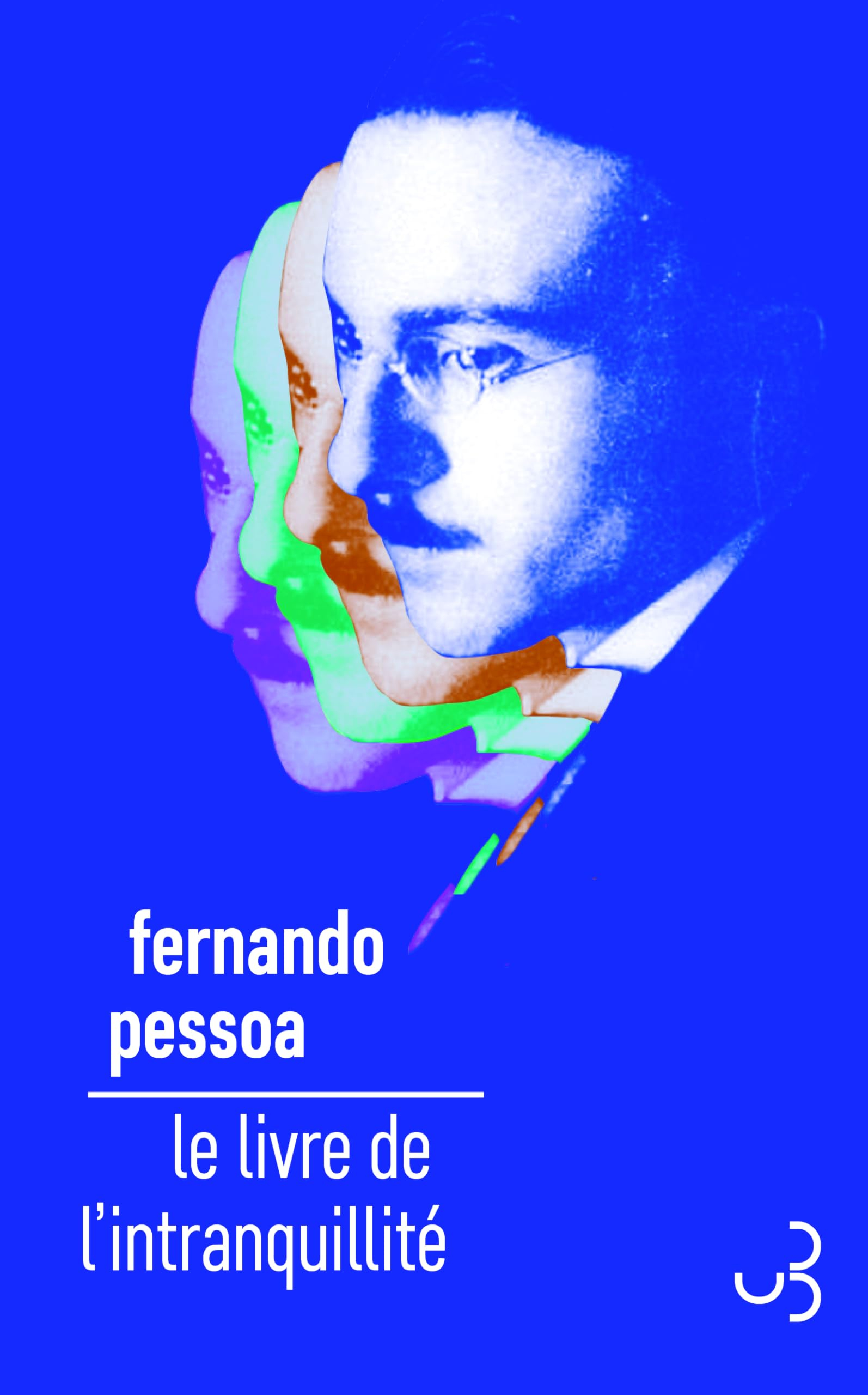 Le livre de l'intranquillité de Bernardo Soares