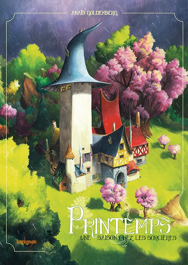 Une saison chez les sorcières. Vol. 3. Printemps