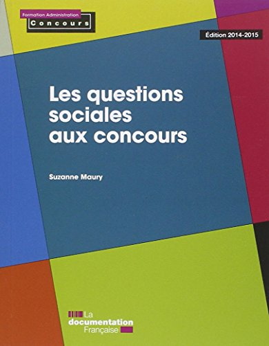 Les questions sociales aux concours